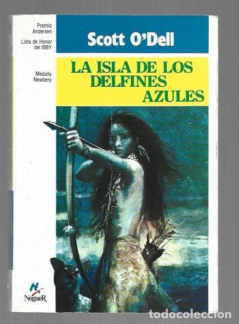 Libri di seconda mano: ISLA DE LOS DELFINES AZULES - LA - O'DELL, SCOTT