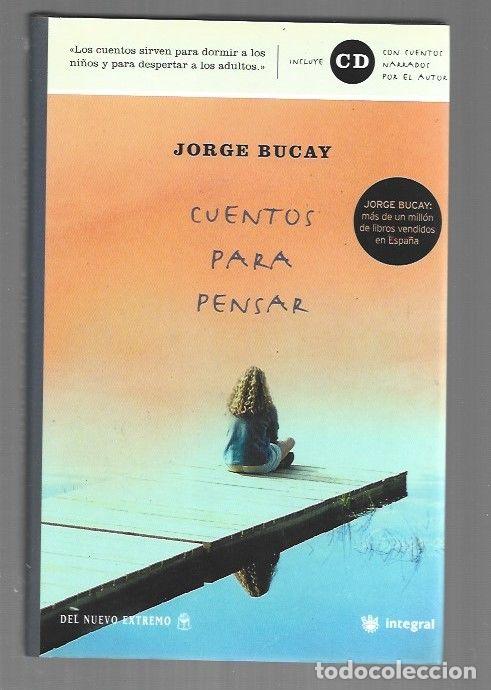 Libri di seconda mano: CUENTOS PARA PENSAR - BUCAY, JORGE