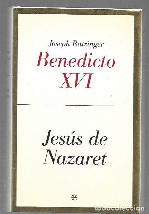 Livros em segunda m&atilde;o: JESUS DE NAZARET. DESDE EL BAUTISMO A LA LA TRANSFIGURACION - BENEDICTO XVI (JOSEPH RATZINGER)