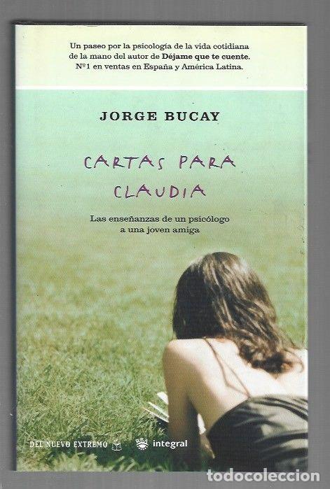 Libros: CARTAS PARA CLAUDIA - BUCAY, JORGE - Foto 1