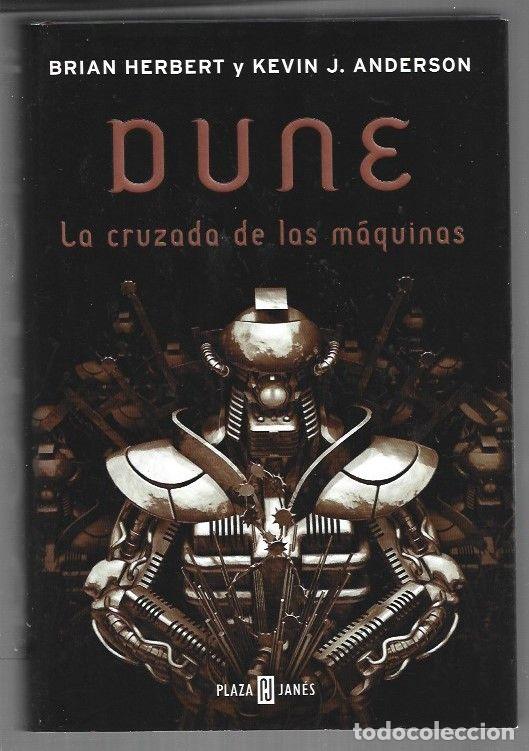 Libri di seconda mano: DUNE: LA CRUZADA DE LAS MAQUINAS - HERBERT, BRIAN Y KEVIN J. ANDERSON