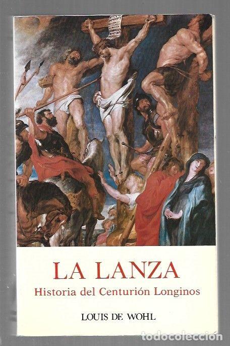 Libros: LANZA - LA - WOHL, LOUIS DE - Foto 1