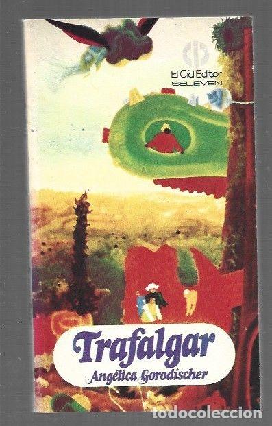 Libros: TRAFALGAR - GORODISCHER, ANGELICA