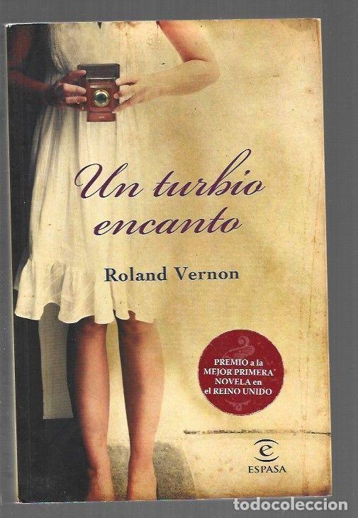 Libros: TURBIO ENCANTO - UN - VERNON, ROLAND