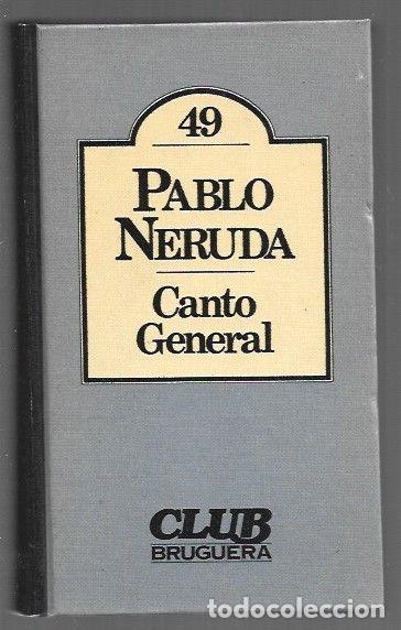Libros: CANTO GENERAL - NERUDA, PABLO - Foto 1