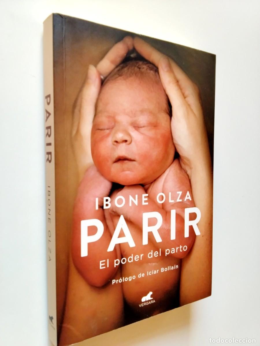 Ibone Olza - Parir. El poder del parto