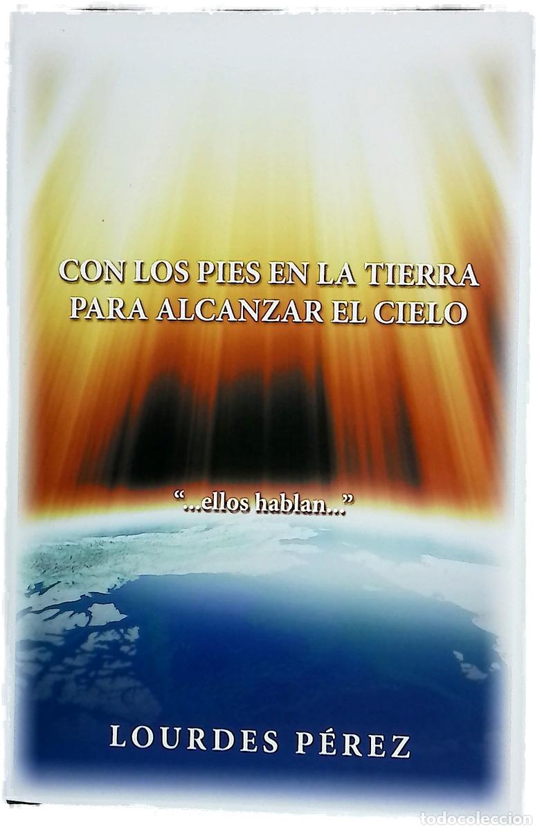 Libri di seconda mano: Con los pies en la tierra para alcanzar el cielo
