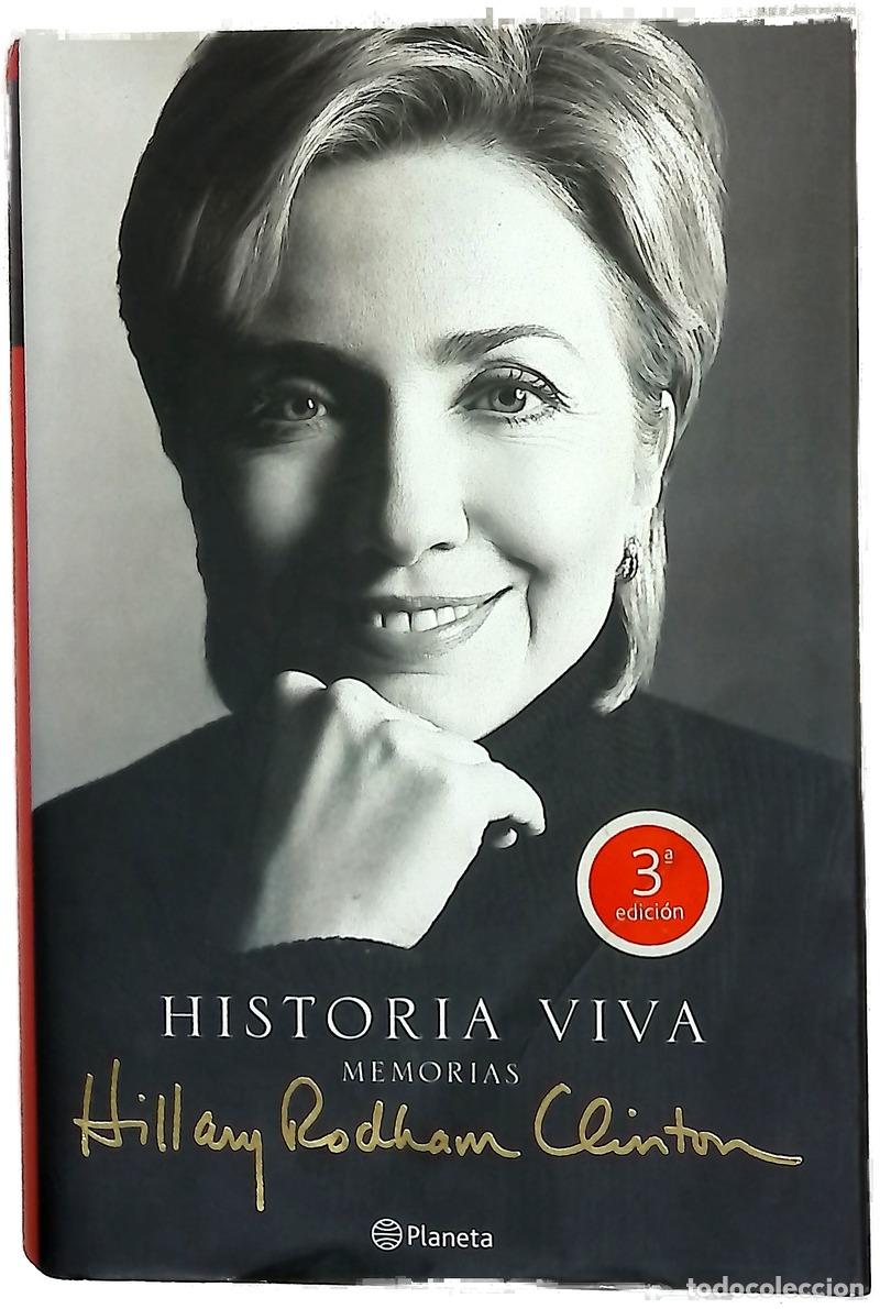 Libros: Historia viva memorias - Clinton, Hillary Rodham