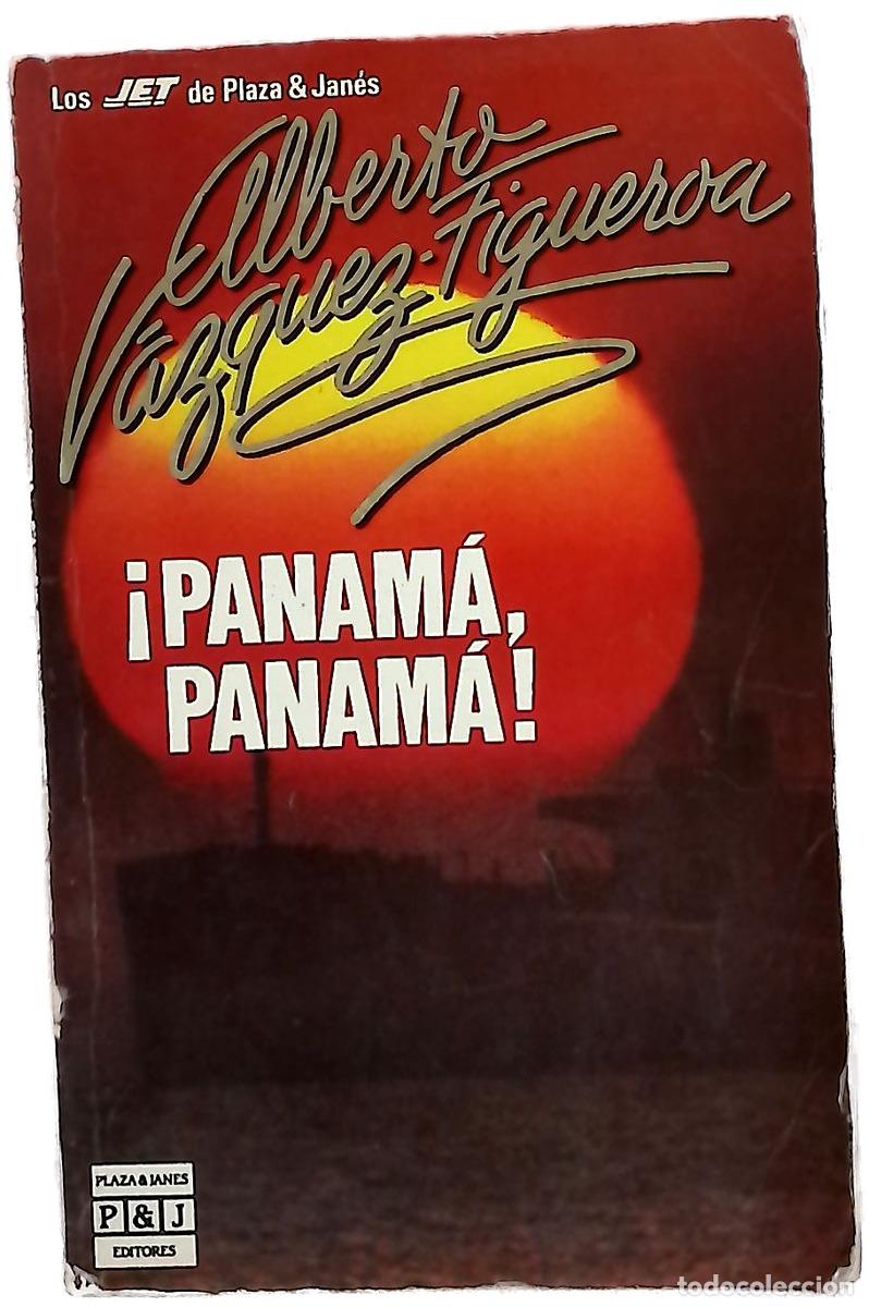 Libros: &iexcl;Panam&aacute;, Panam&aacute;! - V&aacute;zquez-Figueroa, Alberto