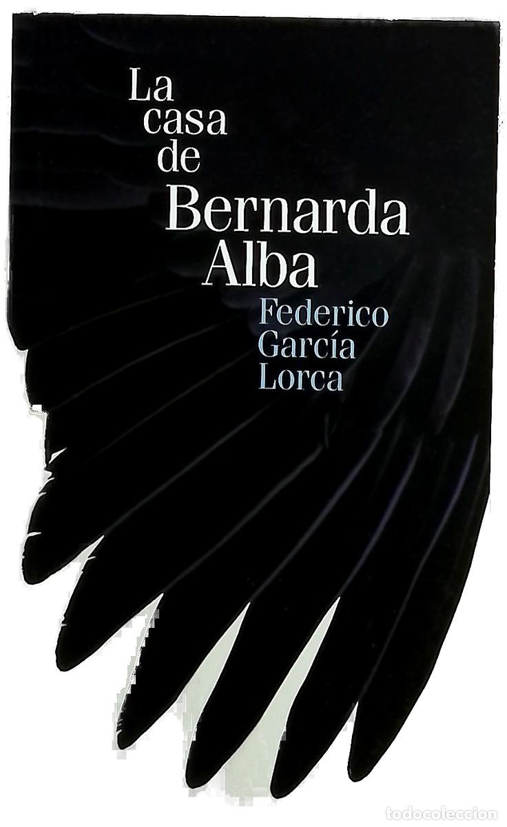 Libros: La casa de Bernarda Alba - Garc&iacute;a Lorca, Federico