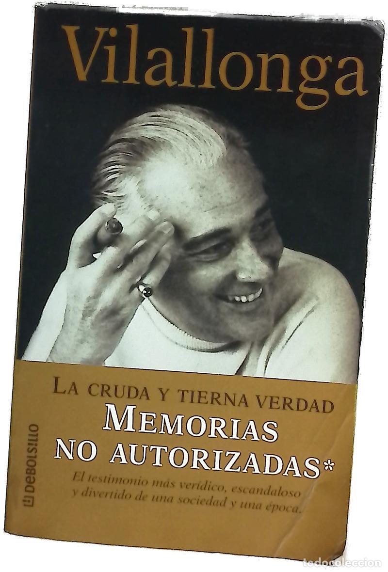 Livros em segunda m&atilde;o: La cruda y tierna verdad: Memorias no autorizadas