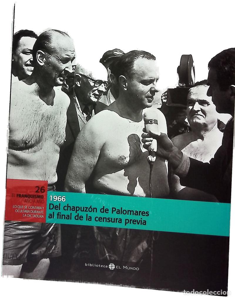 Livros em segunda m&atilde;o: Del chapuz&oacute;n de Palomares al final de la censura previa