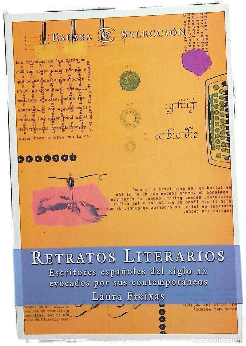 Livros em segunda m&atilde;o: Retratos literarios escritores espa&ntilde;oles del siglo XX evocados por sus contempor&aacute;neos