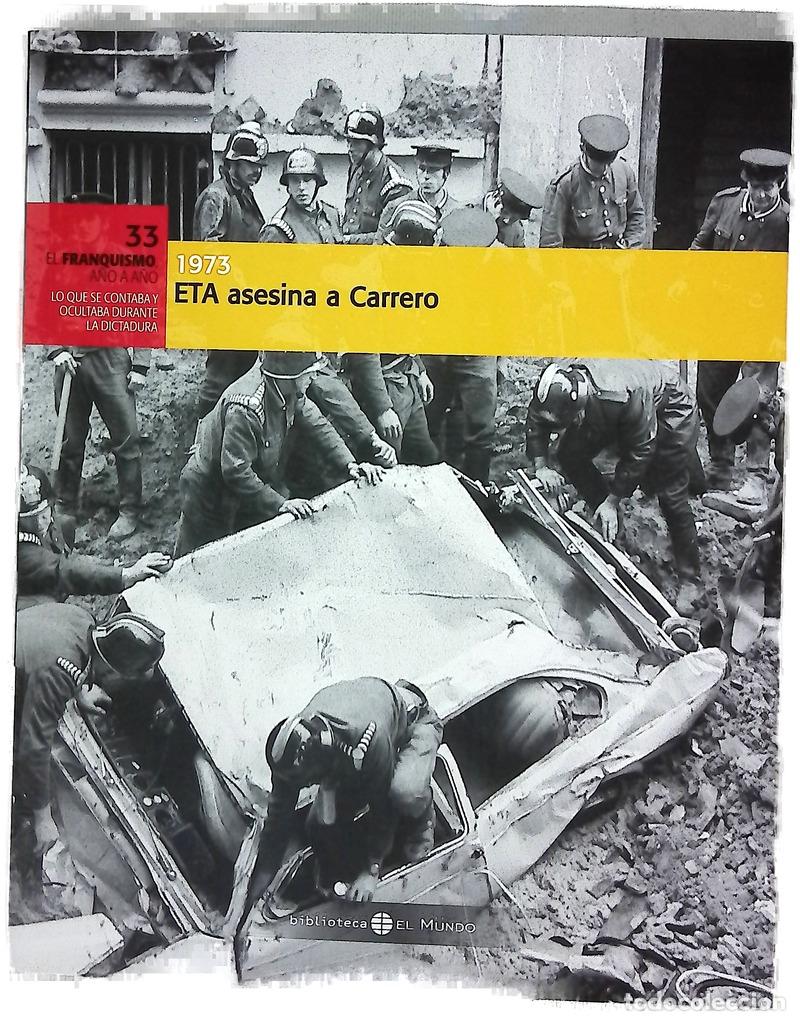 Libros: ETA asesina a Carrero - Rodr&iacute;guez Baj&oacute;n, Miguel &Aacute;ngel