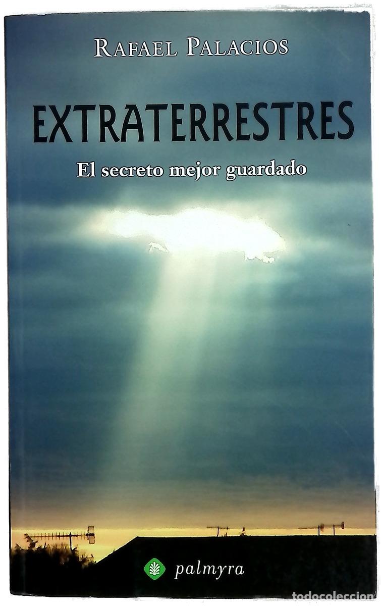 Libros: Extraterrestres el secreto mejor guardado