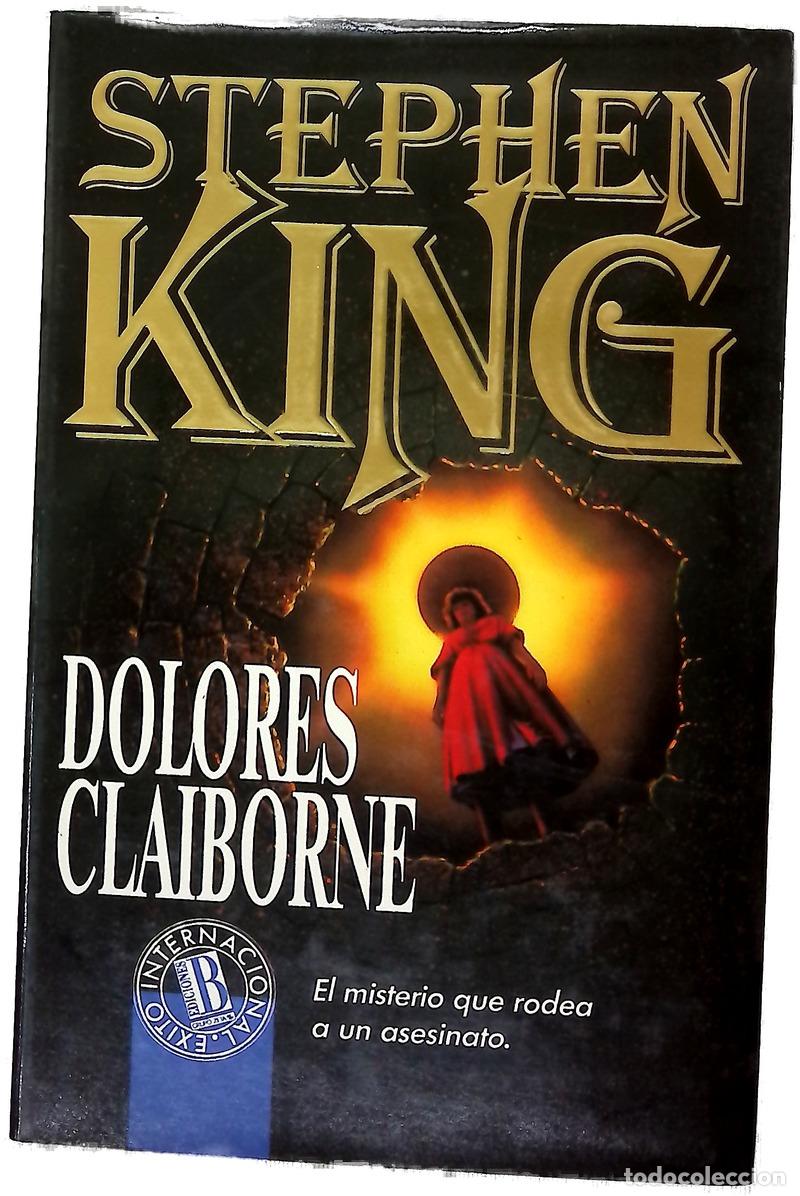 Libros: Dolores Claiborne - King, Stephen; H&eacute;riz, Enrique de