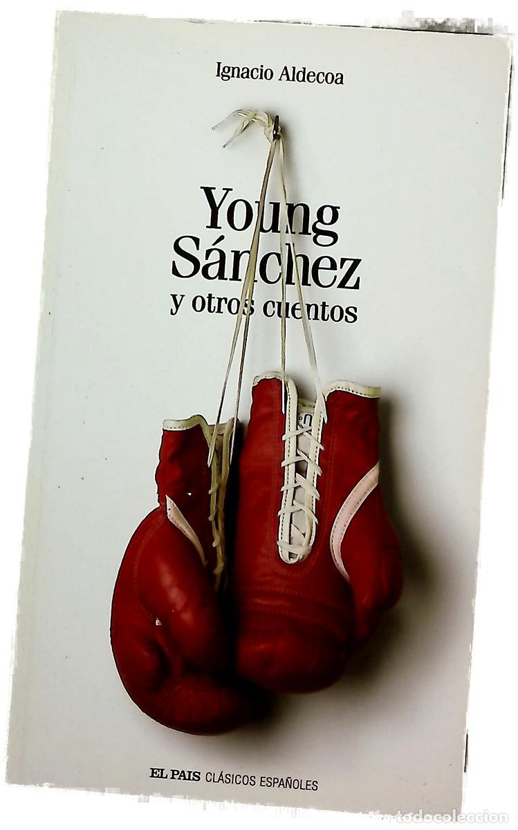 Libros: Young S&aacute;nchez y otros cuentos