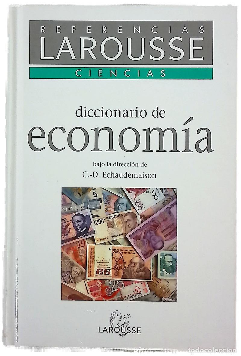 Libri di seconda mano: Diccionario de econom&iacute;a y finanzas