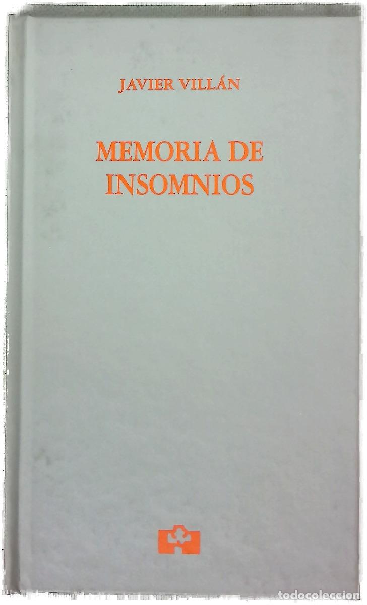 Libros: Memoria de insomnios - Vill&aacute;n, Javier