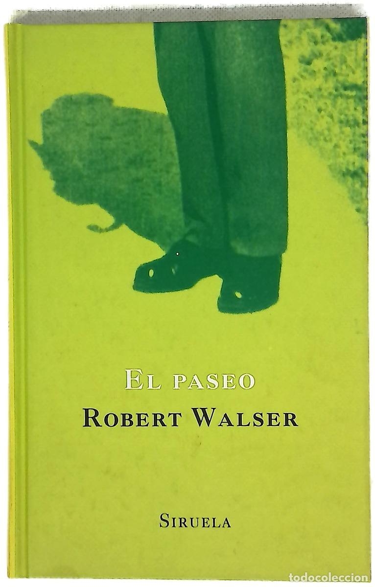 Libros: El paseo - Walser, Robert