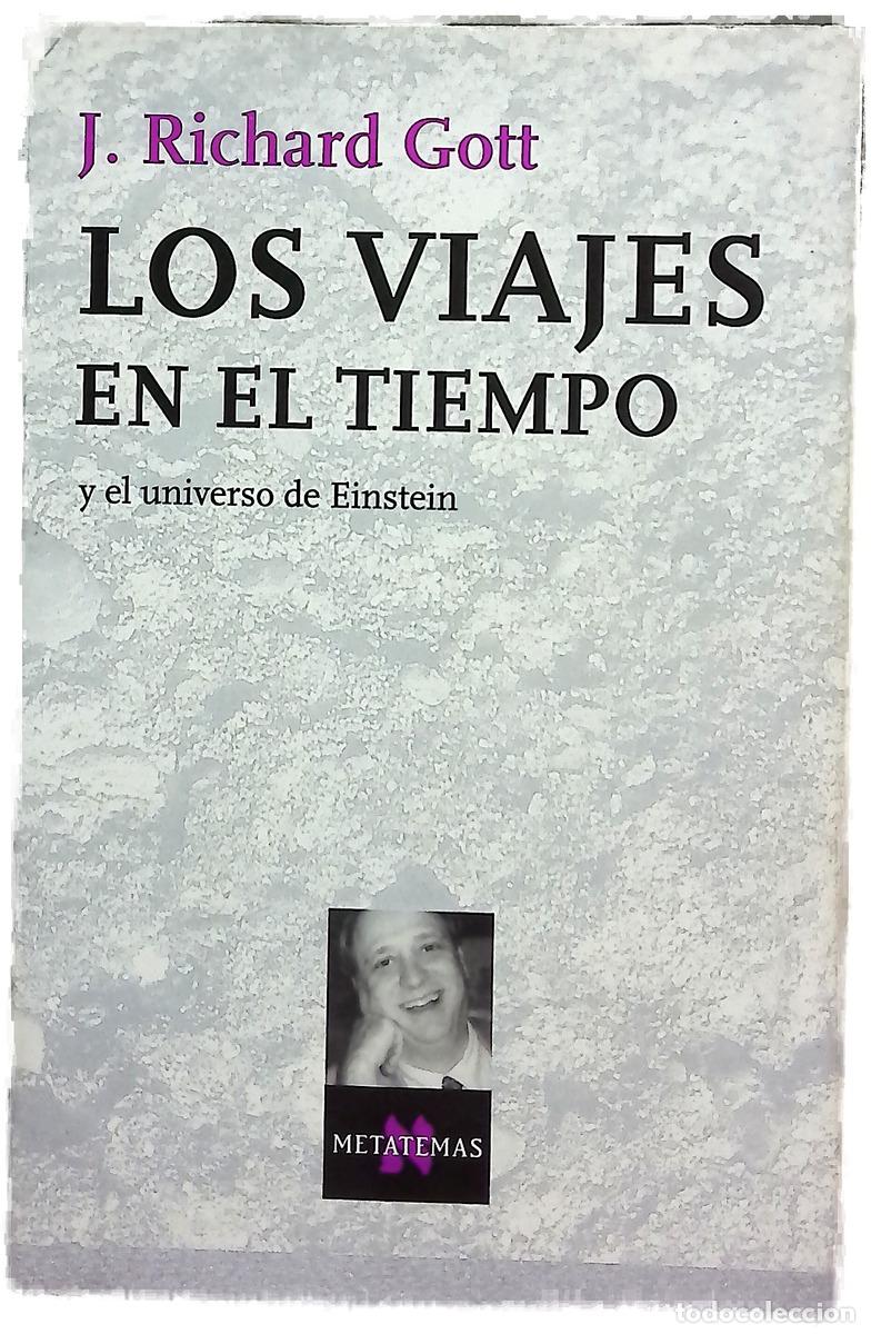 Libros: Los viajes en el tiempo y el universo de Einstein