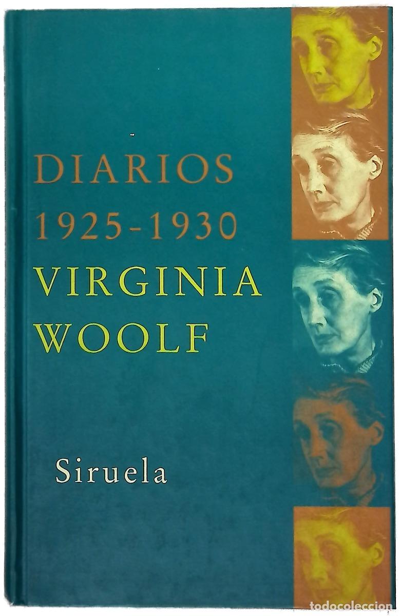 Libros: Diarios - Woolf, Virginia; Bell, Anne Olivier; Juan, Maribel de