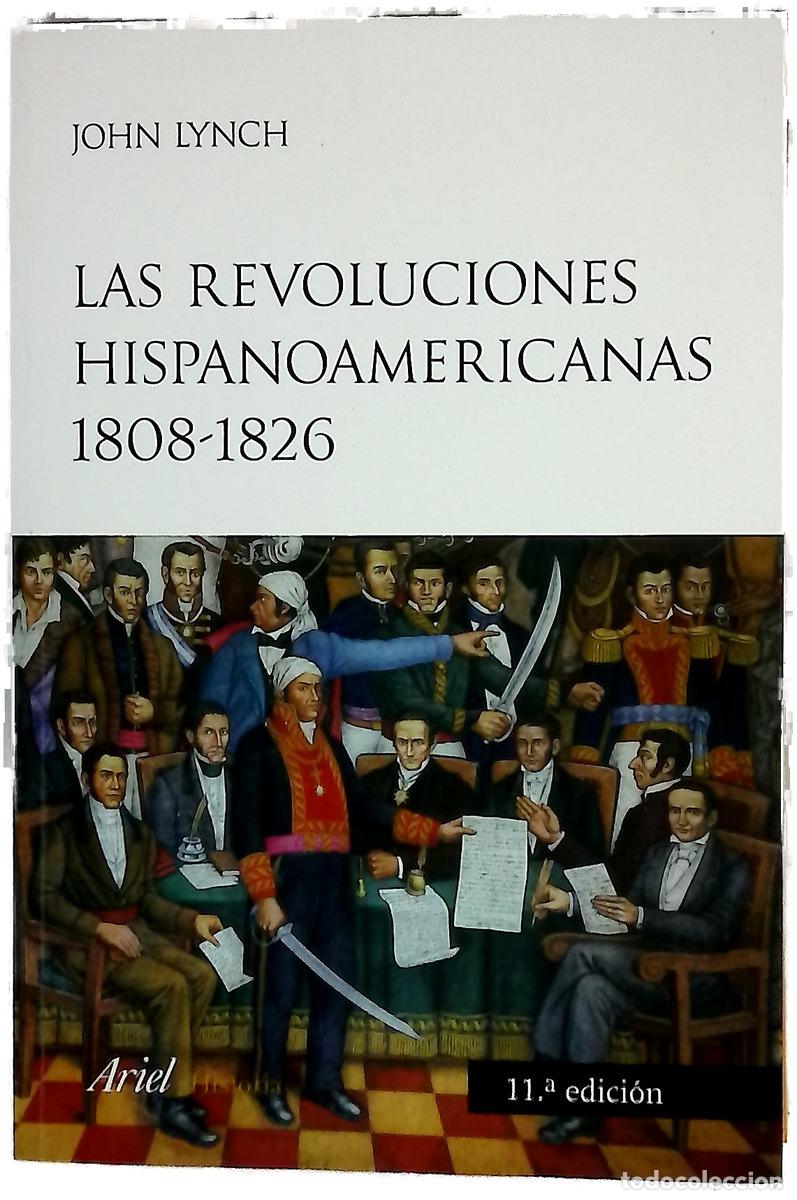 Libros: Las revoluciones hispanoamericanas 1808-1826