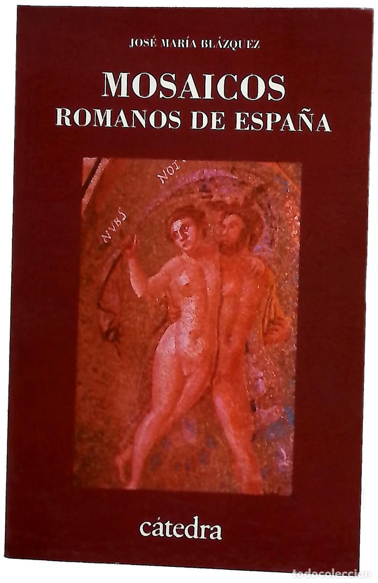 Libros: Mosaicos romanos de Espa&ntilde;a