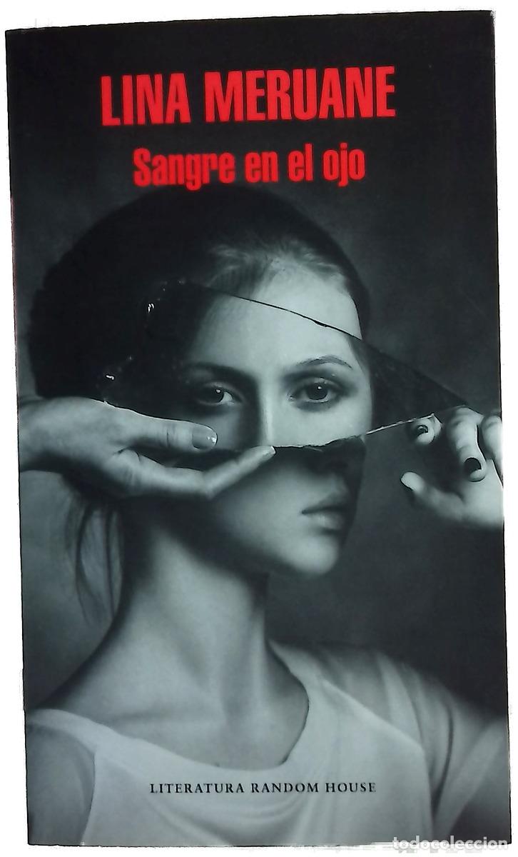 Libros: Sangre en el ojo - Meruane, Lina