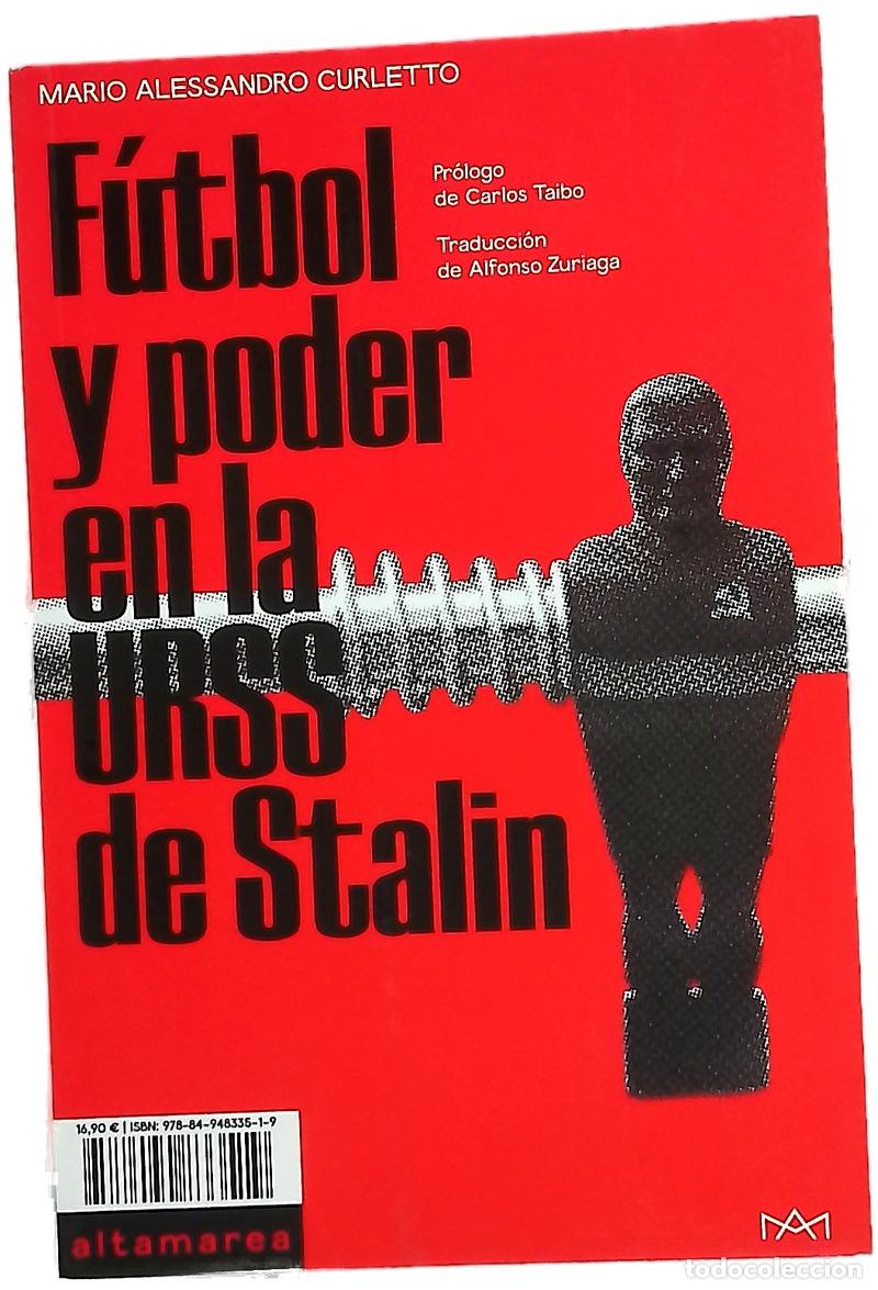 Libros: F&uacute;tbol y poder en la URSS de Stalin