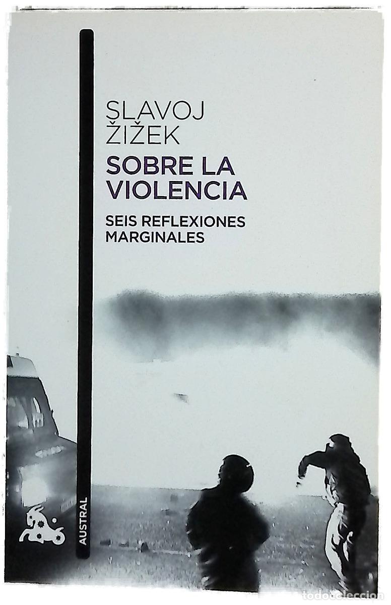 Libros: Sobre la violencia : seis reflexiones marginales