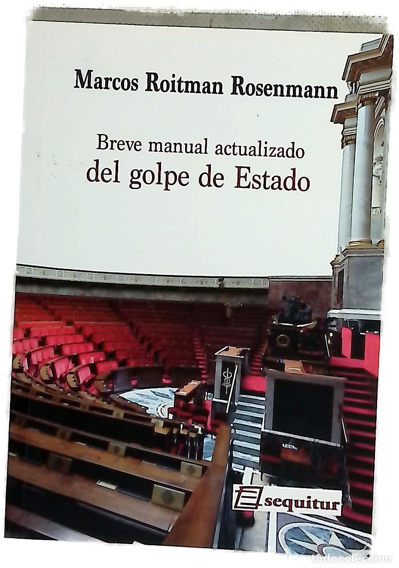 Libri di seconda mano: Breve manual actualizado del golpe de Estado