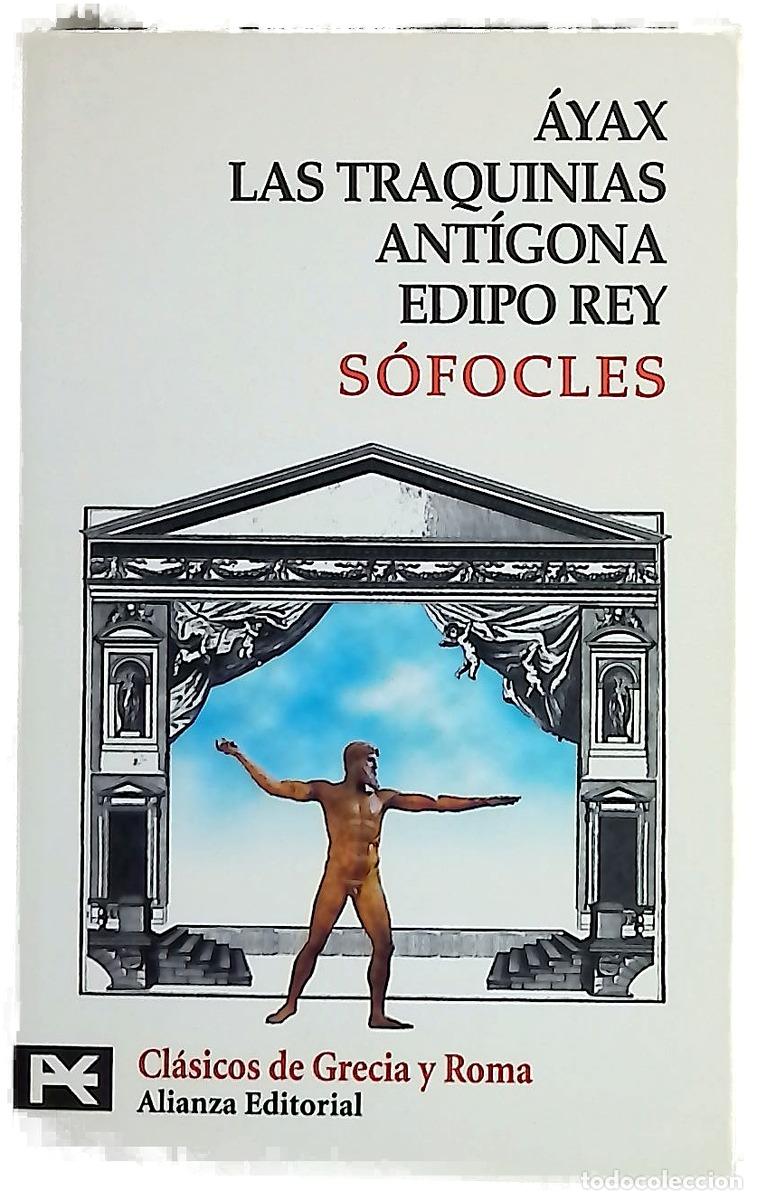 Libri di seconda mano: &Aacute;yax Las traquinias ; Ant&iacute;gona ; Edipo rey