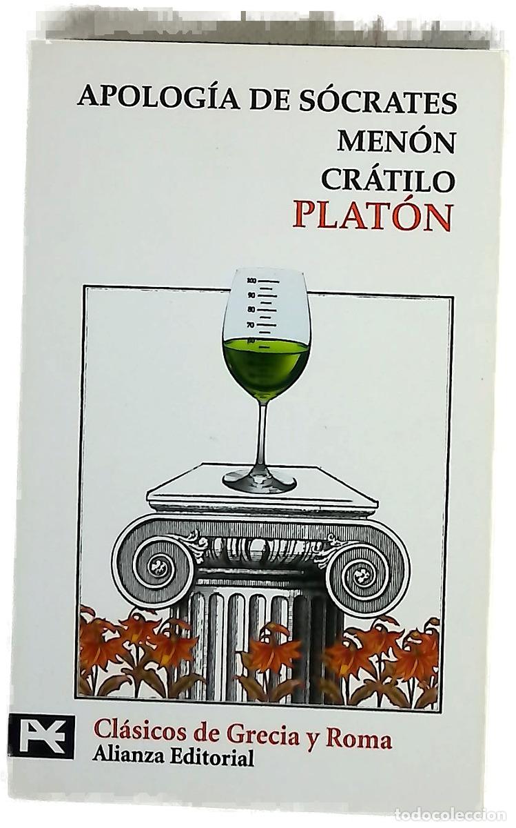Libri di seconda mano: Apolog&iacute;a de S&oacute;crates Men&oacute;n ; Cr&aacute;tilo