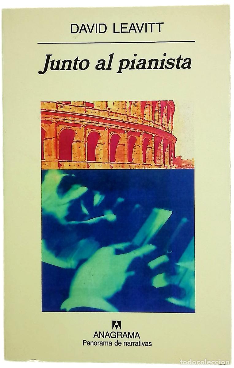 Libri di seconda mano: Junto al pianista - Leavitt, David