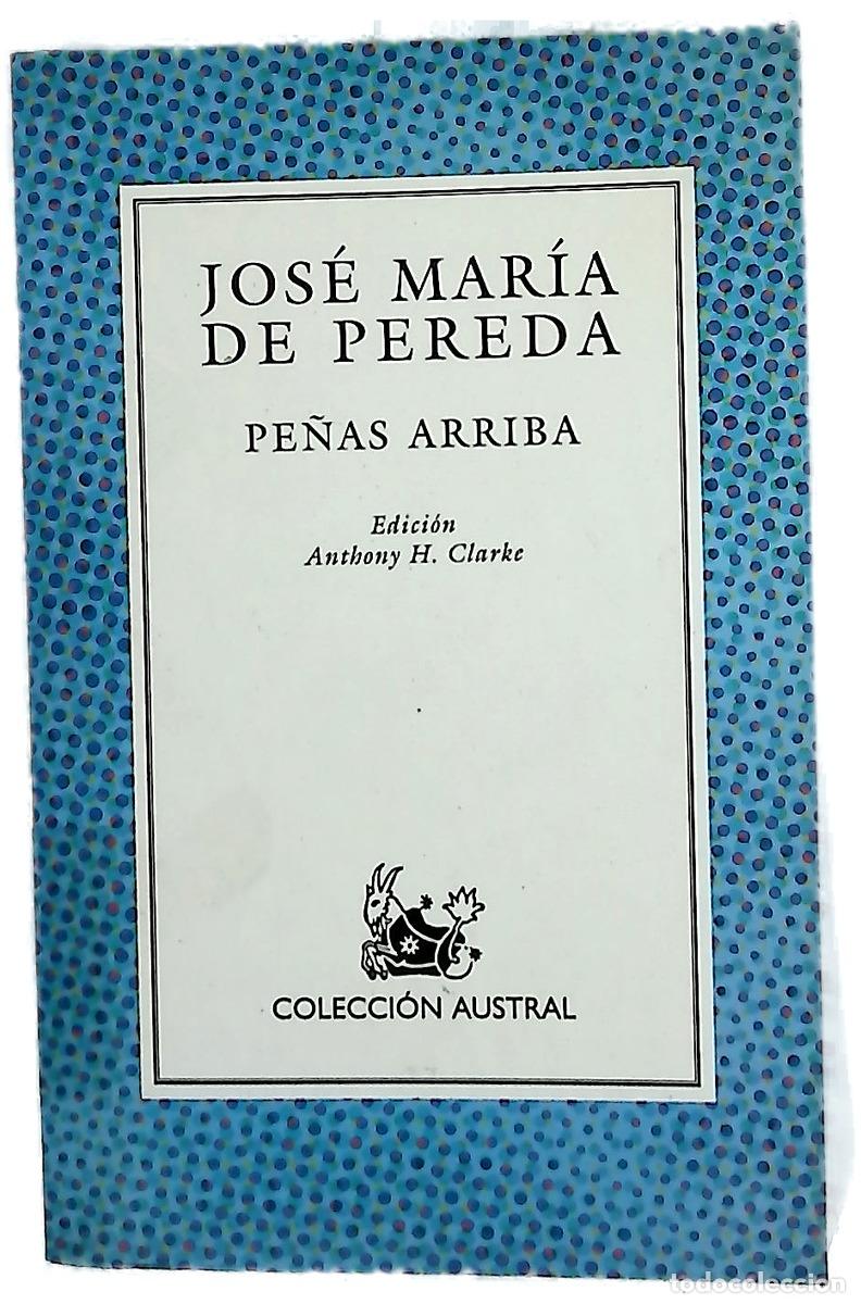 Libri di seconda mano: Pe&ntilde;as arriba - Pereda, Jos&eacute; Mar&iacute;a de; Clarke, Anthony H