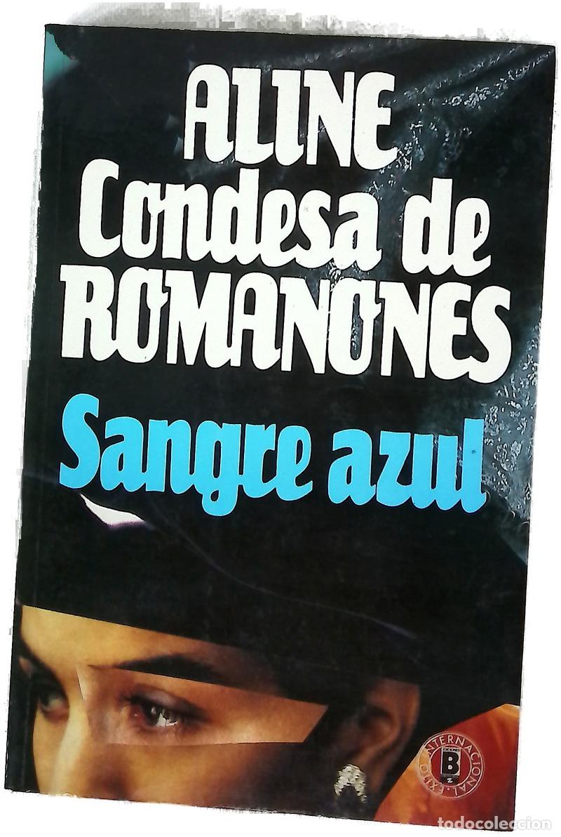 Libri di seconda mano: Sangre azul - Romanones, Aline Griffith