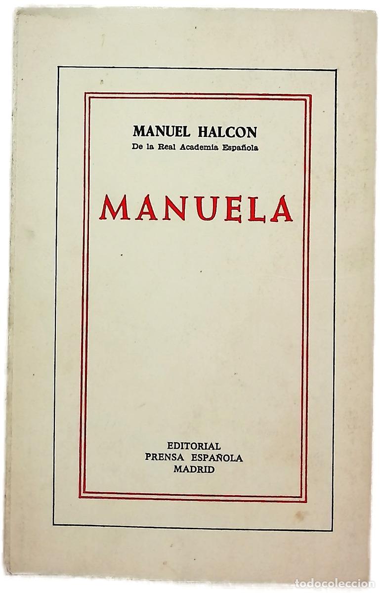 Libros: Manuela Novela - Halc&oacute;n, Manuel