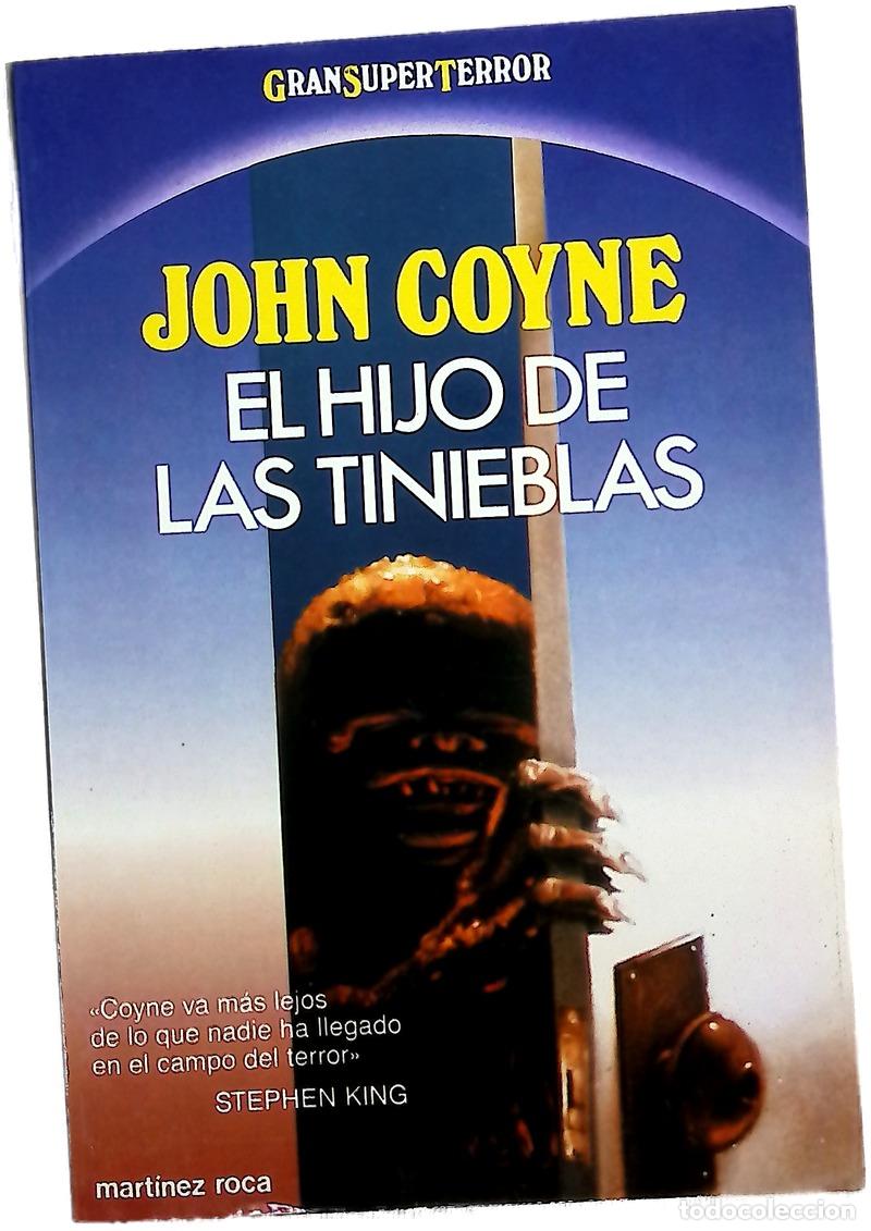 Libros: El hijo de las tinieblas - Coyne, John; Galmarini, Marco Aurelio