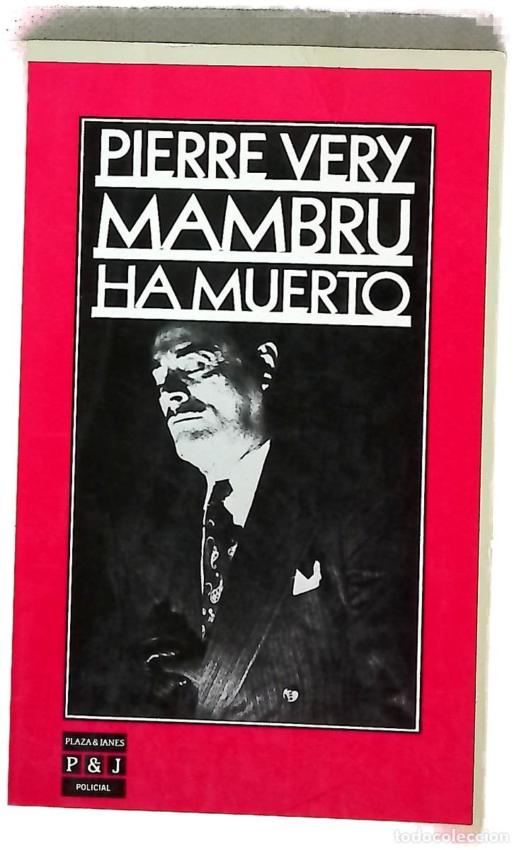 Libros: Mambr&uacute; ha muerto - V&eacute;ry, Pierre; Cortina, Lorenzo