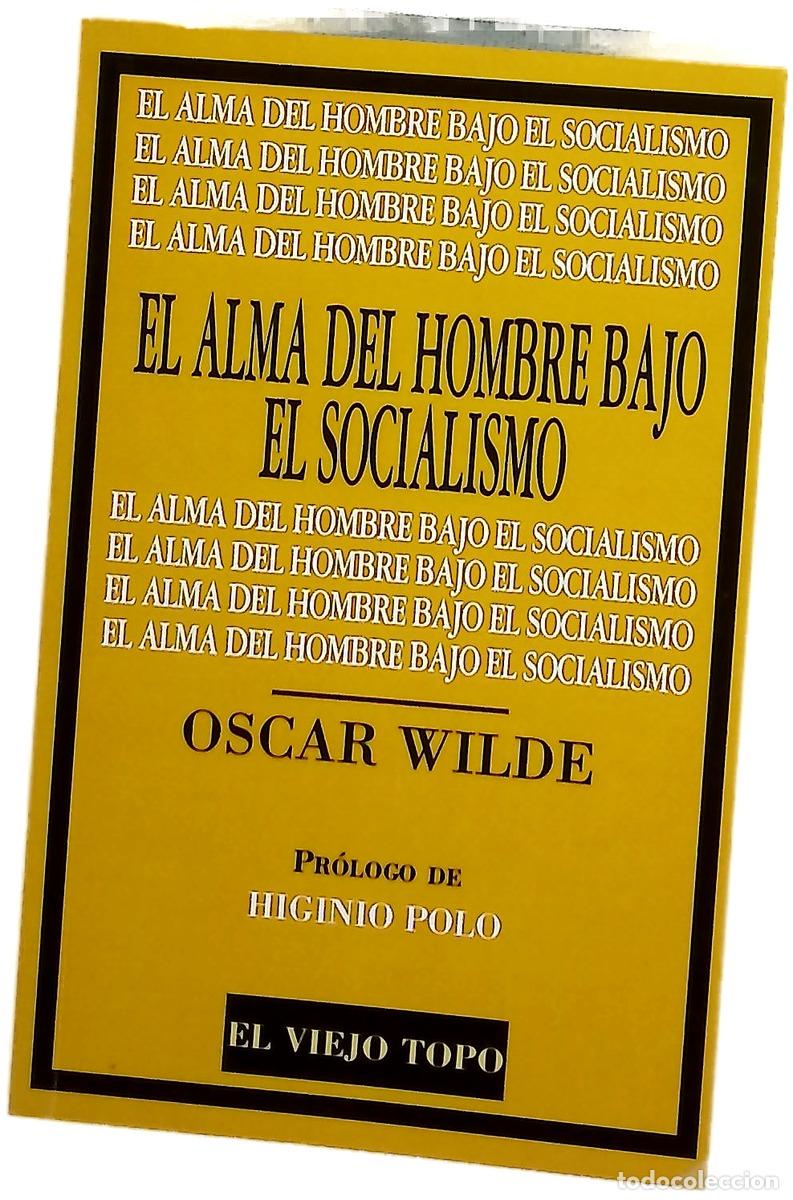 Libros: El alma del hombre bajo el socialismo