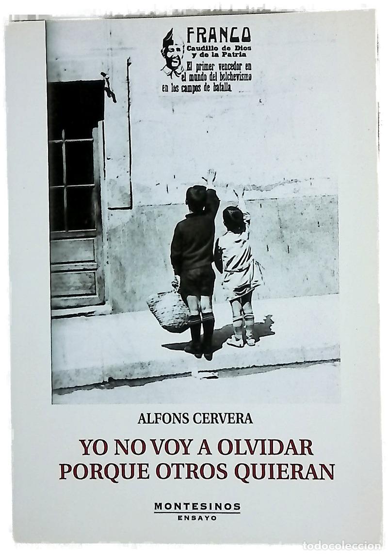 Libros: Yo no voy a olvidar porque otros quieran