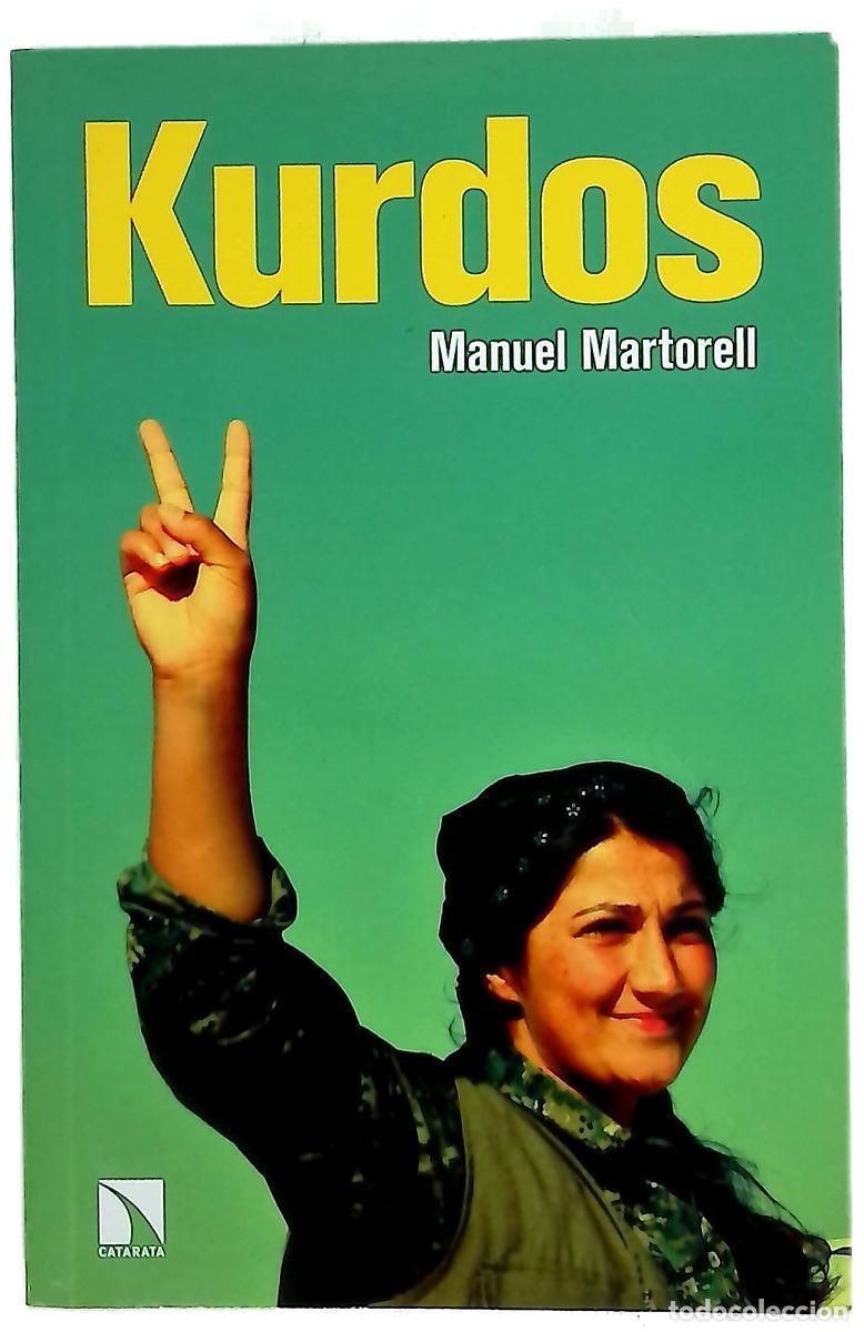 Libros: Kurdos - Martorell, Manuel