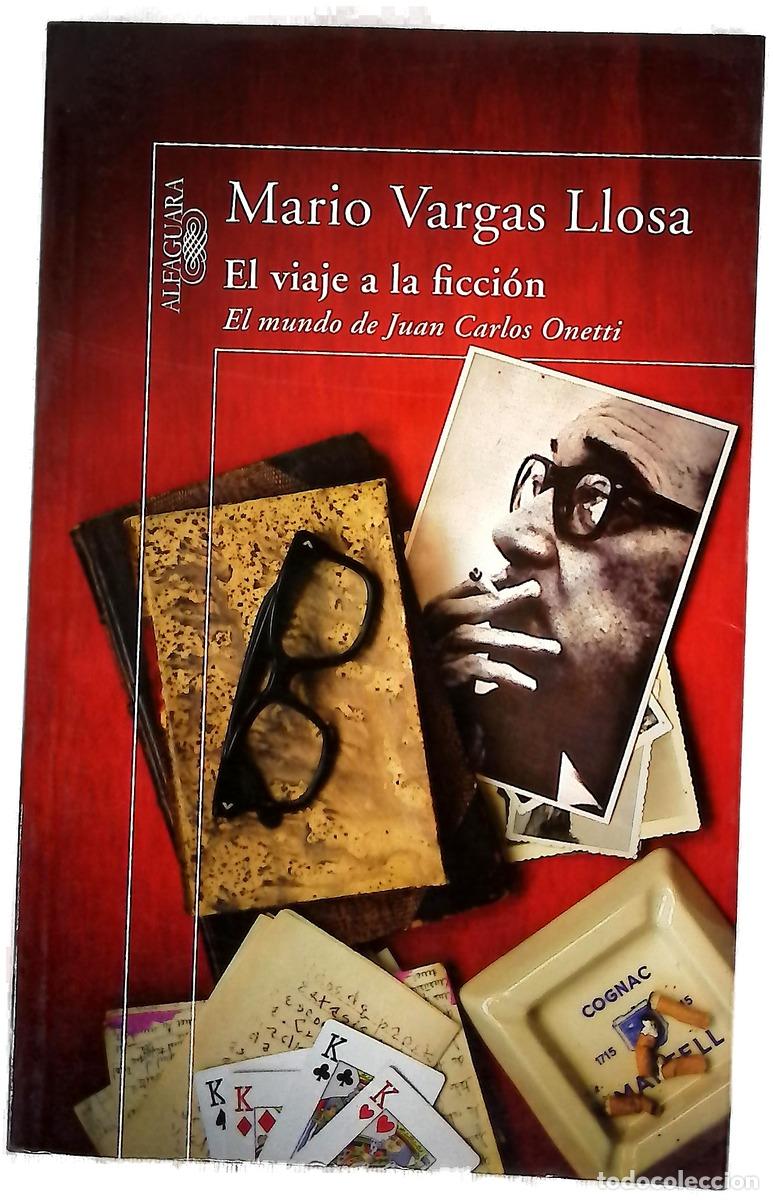 Libros: El viaje a la ficci&oacute;n - Vargas Llosa, Mario