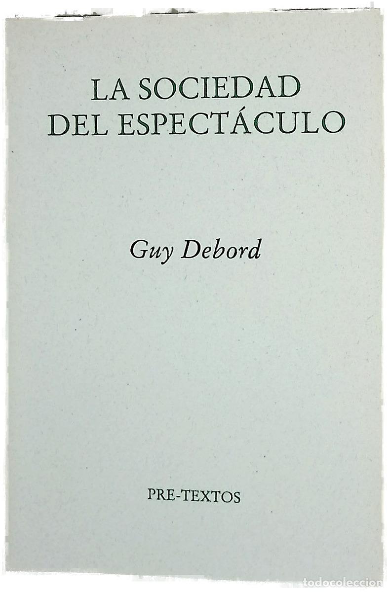 Libros: La sociedad del espect&aacute;culo