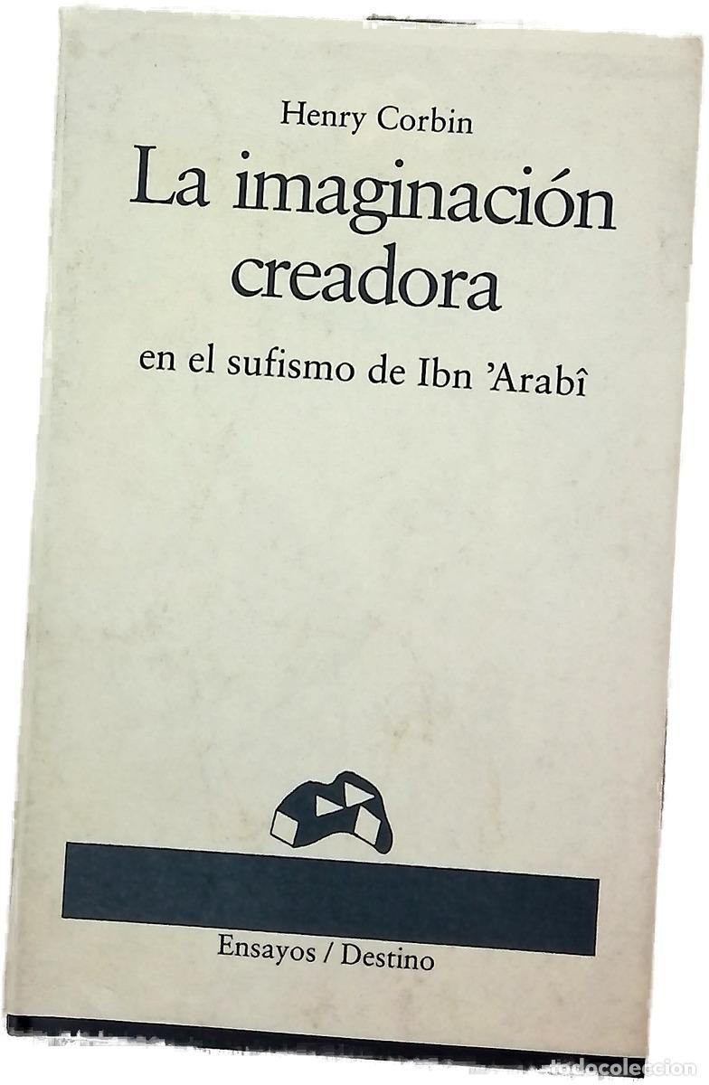 B&uuml;cher: La imaginaci&oacute;n creadora en el sufismo de Ibn 'Arab&icirc;