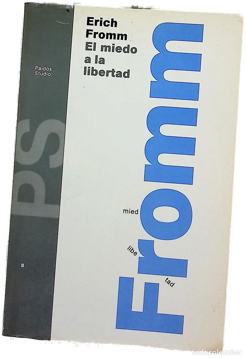 B&uuml;cher: El miedo a la libertad - Fromm, Erich; Germani, Gino