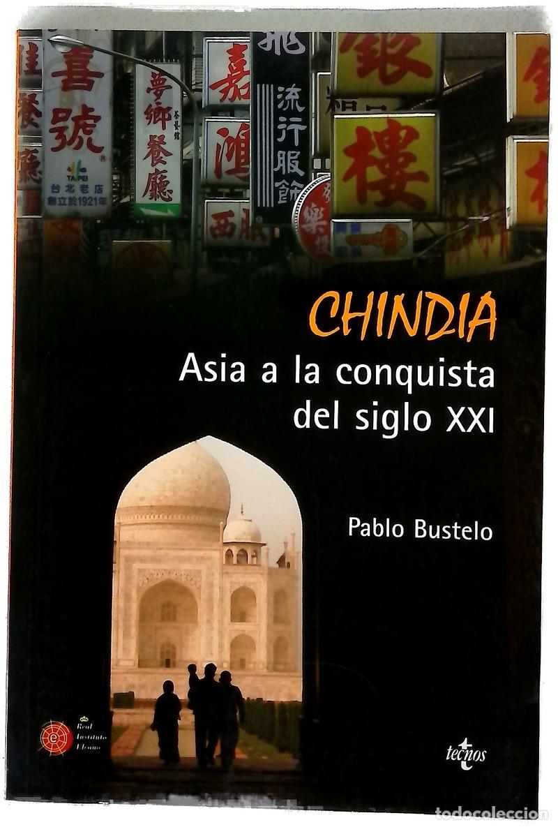 B&uuml;cher: Chindia Asia a la conquista del siglo XXI