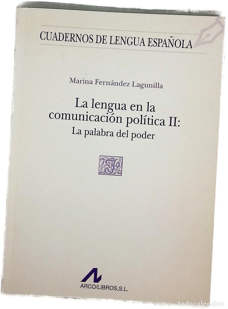 B&uuml;cher: La lengua en la comunicaci&oacute;n pol&iacute;tica