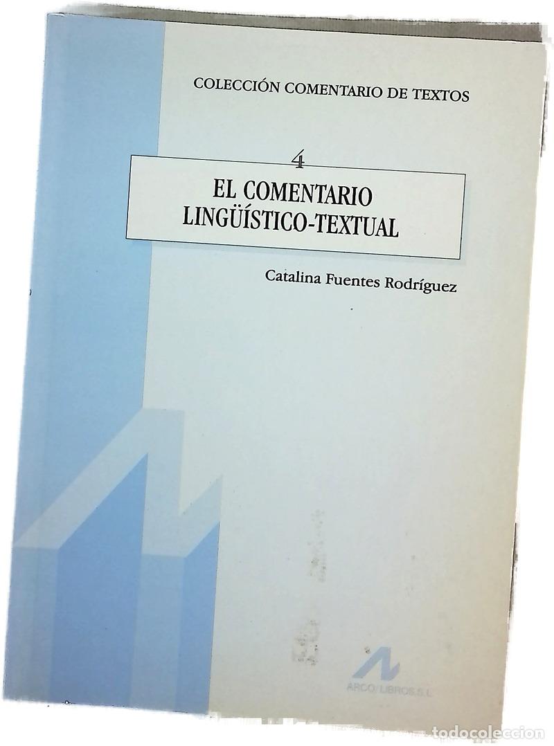 B&uuml;cher: El comentario ling&uuml;&iacute;stico-textual